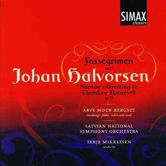 Fossegrimen, Greeting to Roosevelt by Latvian National Symphony Orchestra