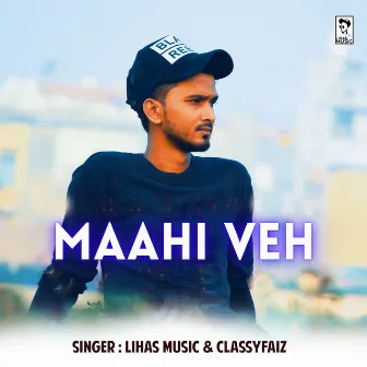 MAAHI VEH by Classyfaiz