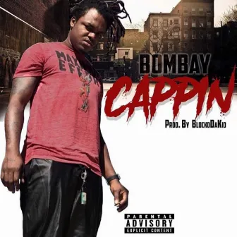 Quit Cappin by Bombay