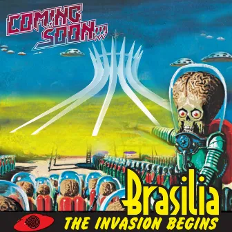 Brasilia by Coming Soon!!!