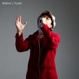 Believe by Yuuki