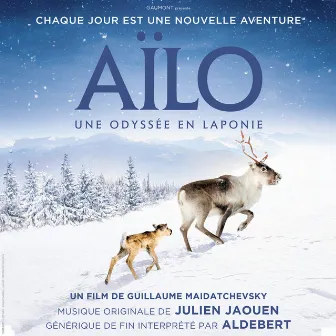 Aïlo: Une odyssée en Laponie (Bande originale du film) by Julien Jaouen