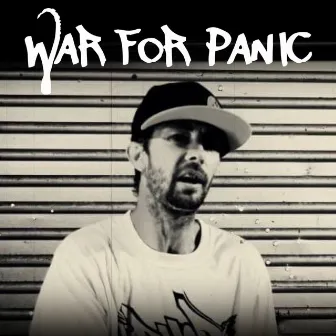 WAR FOR PANIC by Anxious Panic