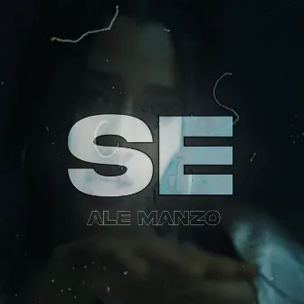 Se by Ale manzo