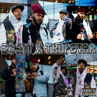 2CENT x TRAPSTAR by 2cent