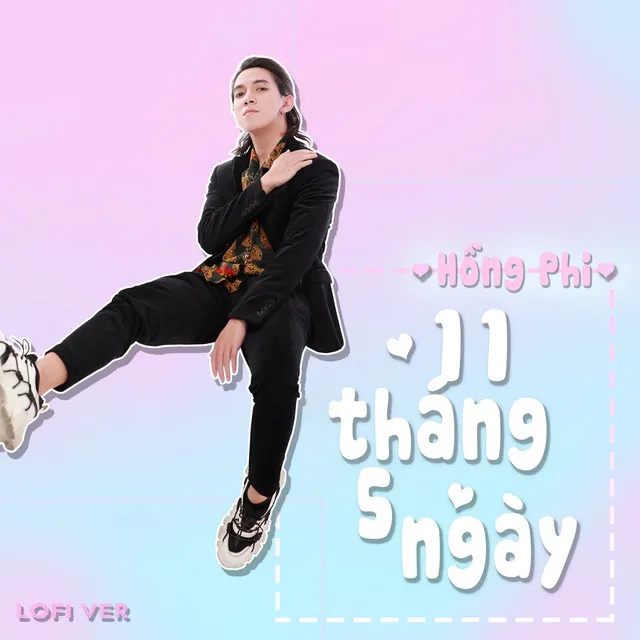 11 Tháng 5 Ngày - Lofi