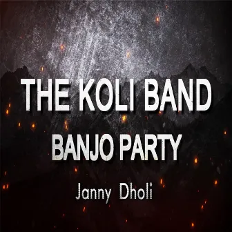 The Koli Band by Janny Dholi