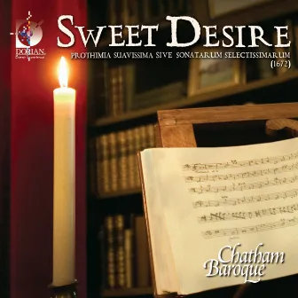 Sweet Desire by Chatham Baroque