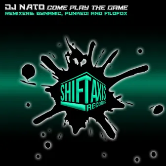 Come Play The Game by Dj Nato