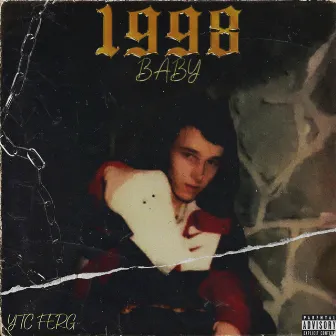 98 Baby by YTC Ferg