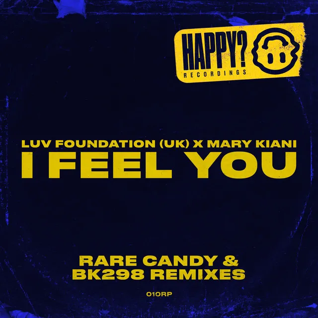 I Feel You (Rare Candy Remix)