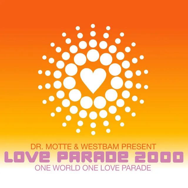 One World One Love Parade - Dr. Rhythm vs Dr. Motte Acid Mix