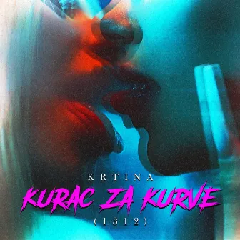 Kurac za kurve by Krtina