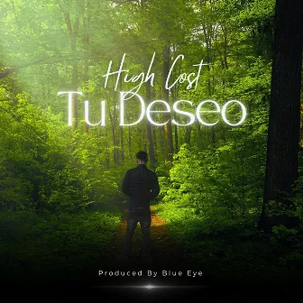 TU DESEO by High Cost