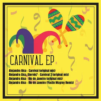 Carnival EP by Alejandro Alca