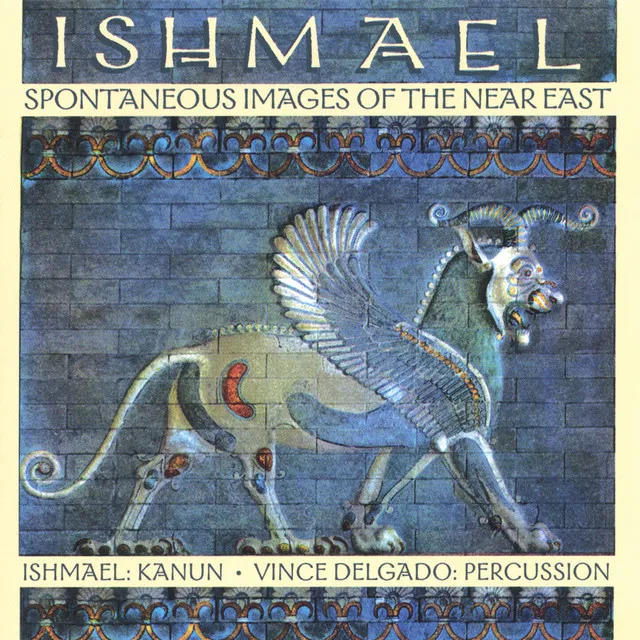 Ishmael (Spontaneous Images Of The Near East)