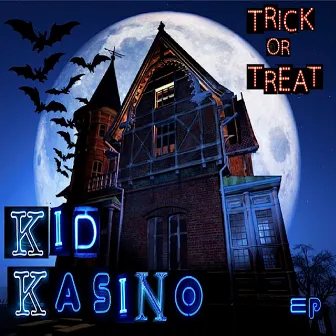 Trick Or Treat by Kid Kasino