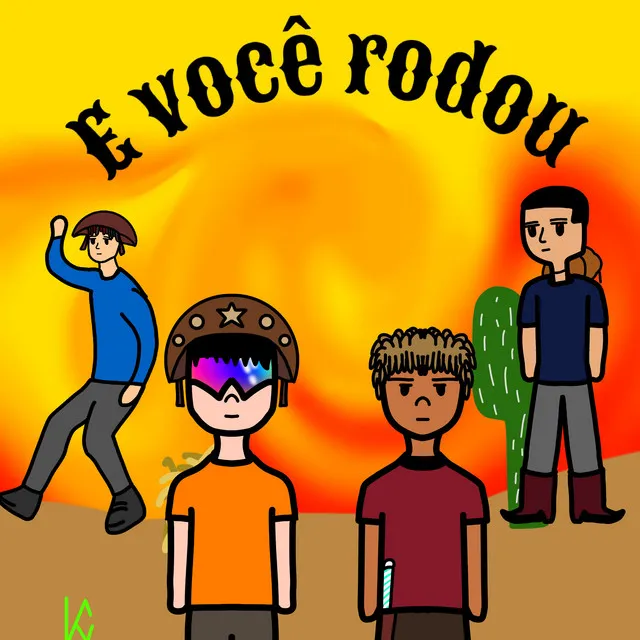 E Você Rodou