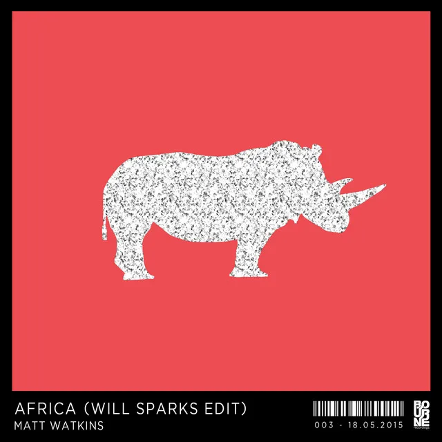 Africa - Will Sparks Edit