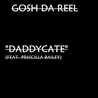 Daddycate by Priscilla Bailey