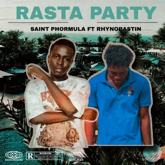 RASTA PARTY by Saint Phormula