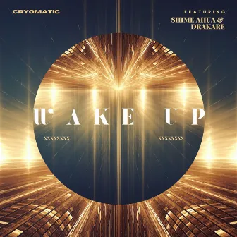 Wake Up by Cryomatic