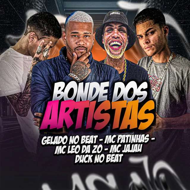 Bonde dos Artista (feat. mc leo da zo & Mc Jajau)