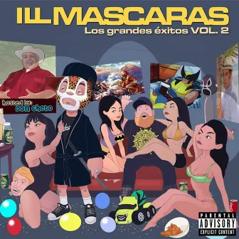 Los Grandes Éxitos, Vol. 2 by Ill Mascaras