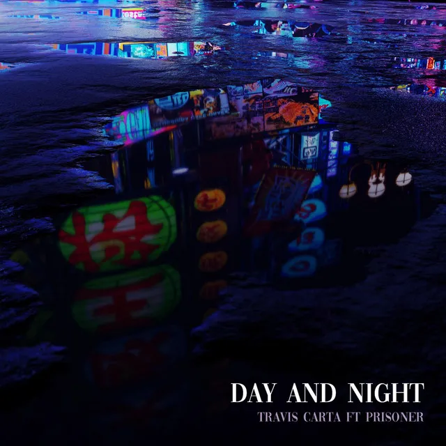 Day and Night