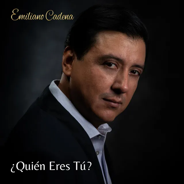 Quién Eres Tú?