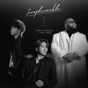 IRREPLACEABLE by YOUNGJAE