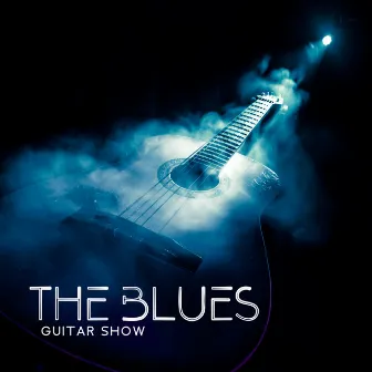 The Blues Guitar Show: Blues Guitar by Matt Michaels by Matt Michaels