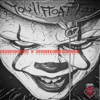 Clowning by Wicked Weirdo