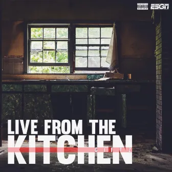 Live from the Kitchen by Giftz