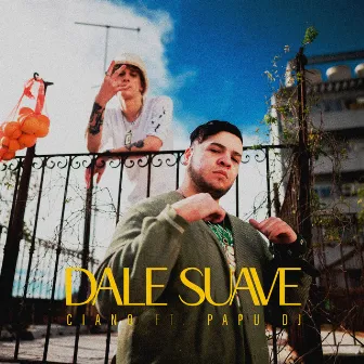 Dale Suave by Ciano