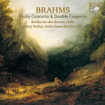 Brahms: Violin Concerto & Double Concerto by Emmy Verhey