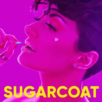 Sugarcoat by Melanie Wehbe