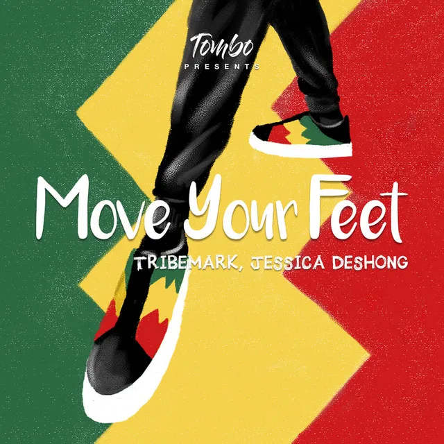 Move Your Feet