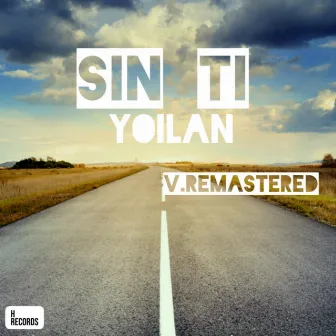 Sin Ti by Yoilan