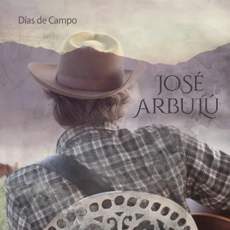 Días de Campo by José Arbulú