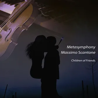 Children of Friends by Metasymphony