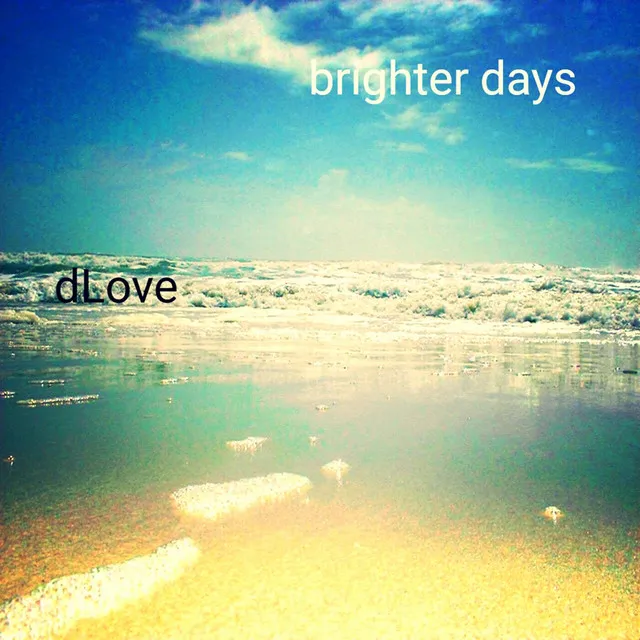 Brighter Days