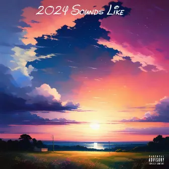 2024 sounds Like by YoungFrenchy808