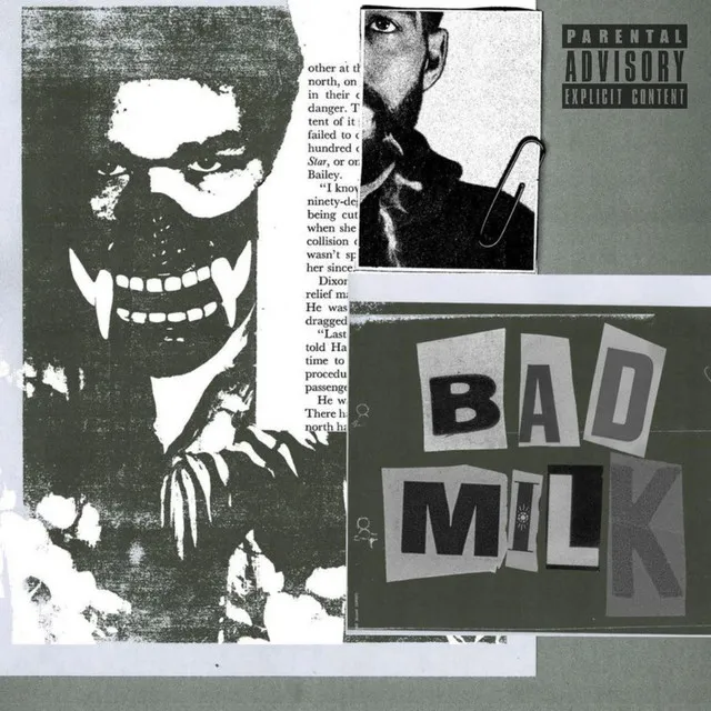 BAD MILK