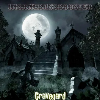 Graveyard by InsaneBassBooster