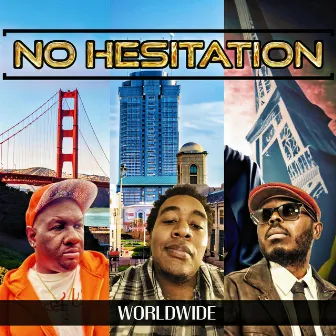 No Hesitation (Worldwide US/FR) by Love Drums N Soul