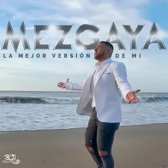 La Mejor Versión de Mi by Mezgaya