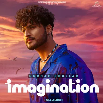 Imagination by Gurnam Bhullar