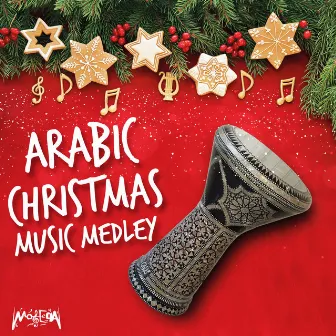 Arabic Christmas Music by Moseeqa Band