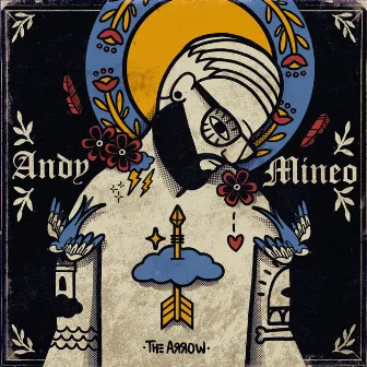 I: The Arrow by Andy Mineo